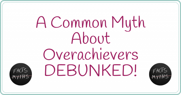 myths about overachievers blog post image