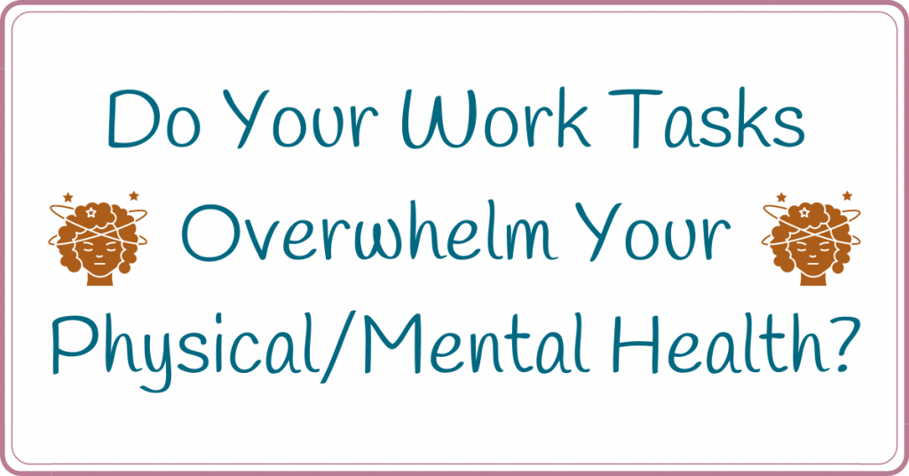 work tasks overwhelm your physical and mental health blog image