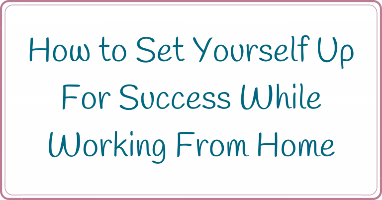 set up for success work from home
